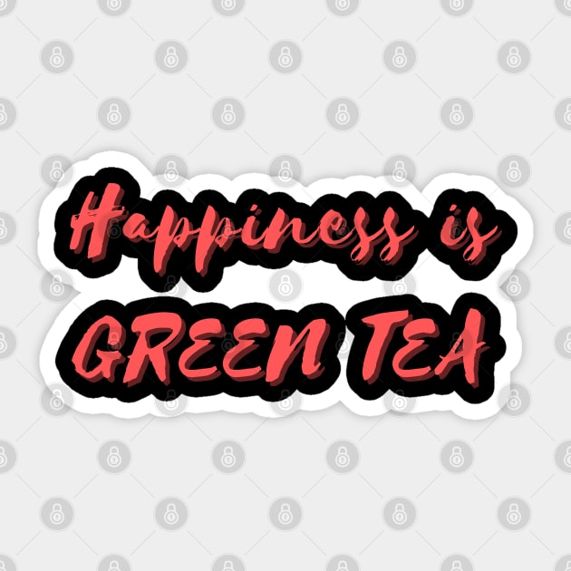 Happiness is Green Tea Sticker by Eat Sleep Repeat